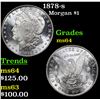 Image 1 : 1878-s Morgan Dollar $1 Grades Choice Unc