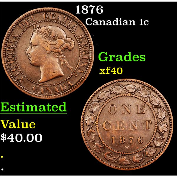 1876 Canadian Penny 1c grades XF