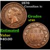 Image 1 : 1876 Canadian Penny 1c grades XF