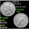 Image 1 : 1927-p Peace Dollar $1 Grades vf++