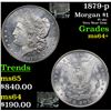 Image 1 : 1879-p Morgan Dollar $1 Grades Choice+ Unc