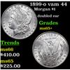 Image 1 : 1899-o vam 44 Morgan Dollar $1 Grades GEM+ Unc