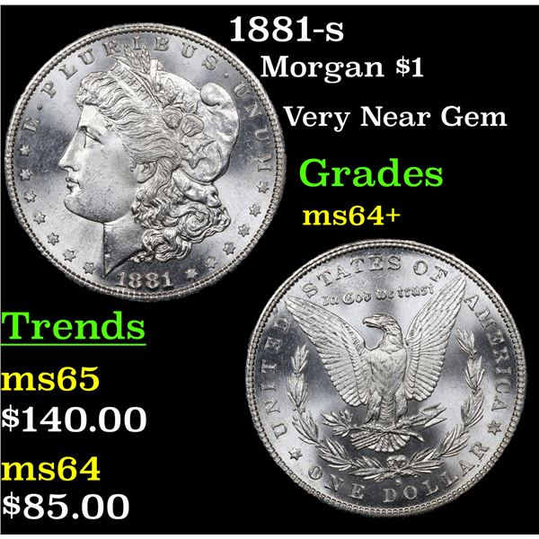 1881-s Morgan Dollar $1 Grades Choice+ Unc
