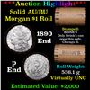 Image 1 : ***Auction Highlight*** AU/BU Slider Brinks Shotgun Morgan $1 Roll 1890 & P Ends Virtually UNC (fc)