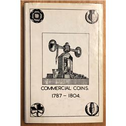 Bell, R. C. Commercial Coins, 1787-1804