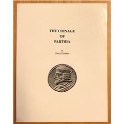 Gardner, Percy. The Coinage of Parthia