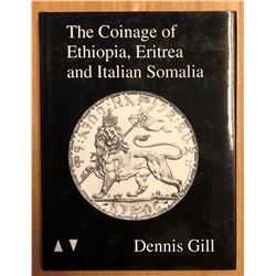 Gill, Dennis. The Coinage of Ethiopia, Eritrea and Italian Somalia