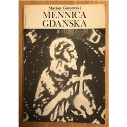 Gumowski, Marian. Mennica Gdanska (Danzig Mint)