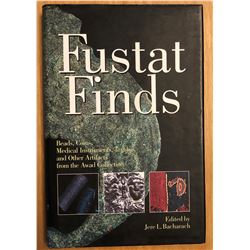 Jere L. Bacharach (editor). Fustat Finds: Beads, Coin, Medical Instruments, Textiles, and Other Arti