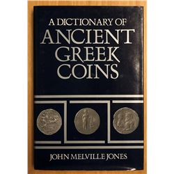 Jones, John Melville. A Dictionary of Ancient Greek Coins