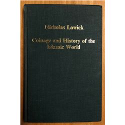 Lowick, N. M. Coinage and History of the Islamic World