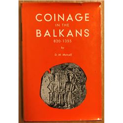Metcalf, D. M. Coinage in the Balkans, 820-1355