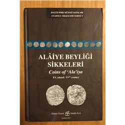 Ozturk, Husnu and Haluk Perk. Alaiye Beyligi Sikkeleri, XV.yuzuil / Coins of 'Ala'iya, XVth Century