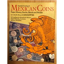 Rulau, Russell. Standard catalog of Mexican coins, Paper money, Stocks, Bonds, and Medals / El catao