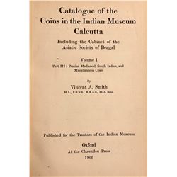 Smith, Vincent A. Catalogue of the Coins in the Indian Museum, Calcutta - Volume I: Part III, Persia