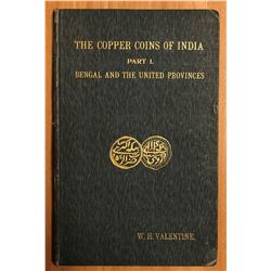 Valentine, W. H. The Copper Coins of India; Part I, Bengal and the United Provinces