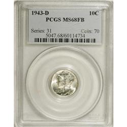 1943-D 10C MS68 Full Bands PCGS. Bright and completely