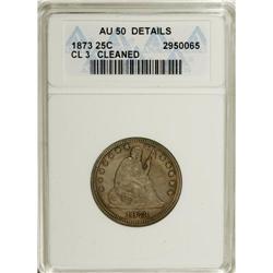 1873 25C Closed 3--Cleaned--ANACS. AU50 Details. A clo