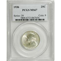 1936 25C MS67 PCGS. A lustrous and essentially immacul