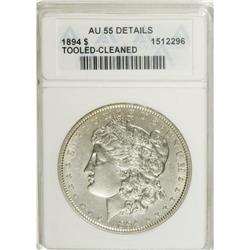 1894 S$1 --Tooled, Cleaned--ANACS. AU55 Details. Cloudy