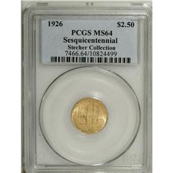 1926 $2 1/2 Sesquicentennial MS64 PCGS. A Choice and h