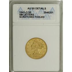 1843-O $5 Small Letters--Scratched, Tooled--ANACS. AU5