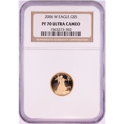 2006-W Proof $5 American Gold Eagle Coin NGC PF70 Ultra Cameo