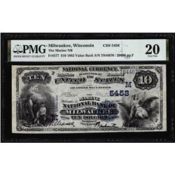 1882VB $10 NB of Milwaukee, WI CH# 5458 National Currency Note PMG Very Fine 20