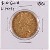 Image 1 : 1881 $10 Liberty Head Eagle Gold Coin