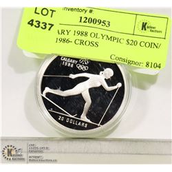 CALGARY 1988 OLYMPIC $20 COIN/ DATED 1986- CROSS