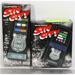BUNDLE OF TWO SIN CITY PROP REPLICA POLICE BADGES