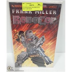 COA FRANK MILLER ROBOCOP #1 ONLY 2,000 MADE
