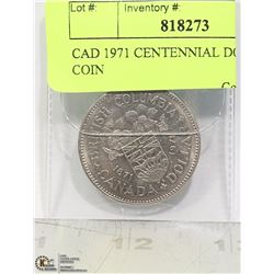 1971 CANADIAN CENTENNIAL $1 COIN