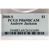Image 3 : 2008-S ANDREW JACKSON DOLLAR PCGS PR69 DCAM