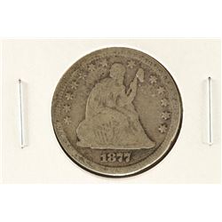 1877 SEATED LIBERTY QUARTER