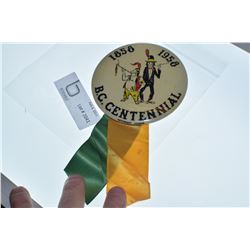 B.C. 1958 CENTENNIAL PINBACK (NATIVE)