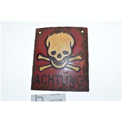 WWII OCCUPIED POLAND ELECTRIC FENCE SIGN (SWASTIKA IMPRINT ON BACK)