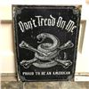 Image 1 : Don't Tread On Me - Proud To Be An American Metal Pub Bar Sign