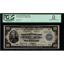 1918 $10 St Louis Federal Reserve Bank Note PCGS 12