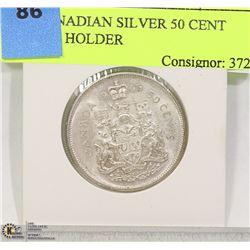 1965 CANADIAN SILVER 50 CENT PIECE IN HOLDER