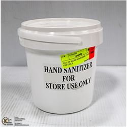 PAIL OF HAND SANITIZER - STORE USE ONLY