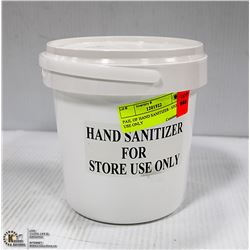 PAIL OF HAND SANITIZER - STORE USE ONLY