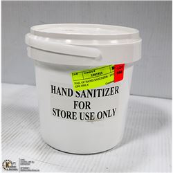 PAIL OF HAND SANITIZER - STORE USE ONLY