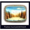 Image 1 : RUSSIAN HAND PAINTED SCENIC BROOCH CJ-17 #1385740