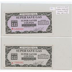 Lot of 2 different Super Save Gas Coupons Scrip. 1992 10 cents and 15 cents. EF or better.