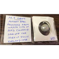 19.9 Gram Musket Ball Recovered From The Wreck Site Of HMS Colossus, Which Sank Off The Isles Of Sci