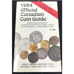 1984 Official Canadian Coin Guide: Dealers’ Buying Prices for Canadian and Provincial Coinage, Token