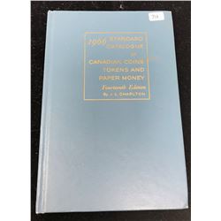 1966 Standard Catalogue of Canadian Coins, Tokens and Paper Money. Fourteenth Edition. By Jim Charlt