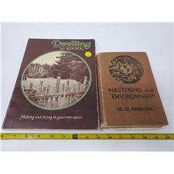 1939 "Mastering our environment" & "Dwelling by the river"