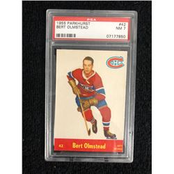 1955 PARKHURST #42 BERT OLMSTEAD (PSA 7)